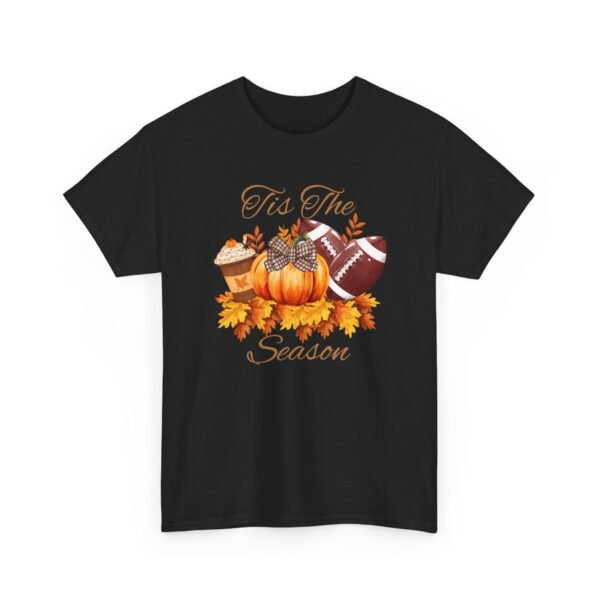 Tis the Season Cotton Tee, football, fall,  pumpkins - Image 57