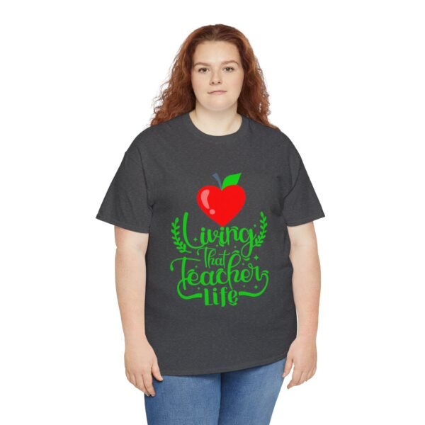 Teacher life Heavy Cotton Tee, teachers, teach, teaching, back to school - Image 204