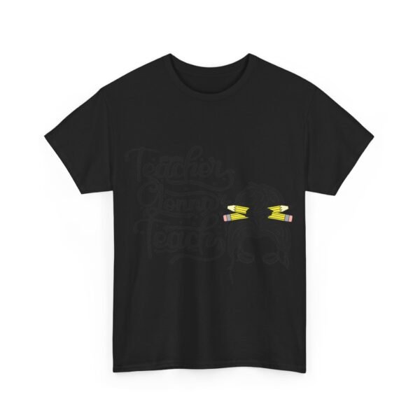 teacher gonna teach  Heavy Cotton Tee, teaching, teachers, back to school, teach - Image 59