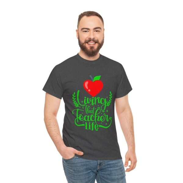 Teacher life Heavy Cotton Tee, teachers, teach, teaching, back to school - Image 202