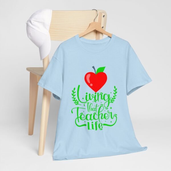 Teacher life Heavy Cotton Tee, teachers, teach, teaching, back to school - Image 225