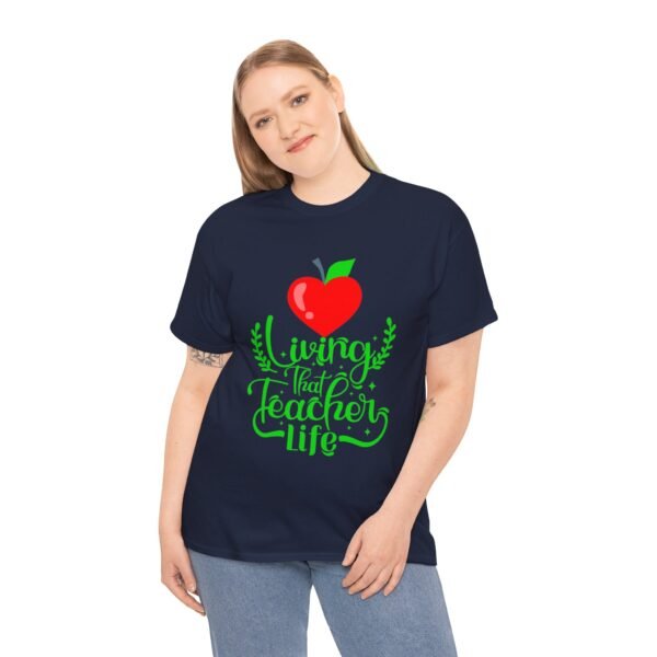 Teacher life Heavy Cotton Tee, teachers, teach, teaching, back to school - Image 271