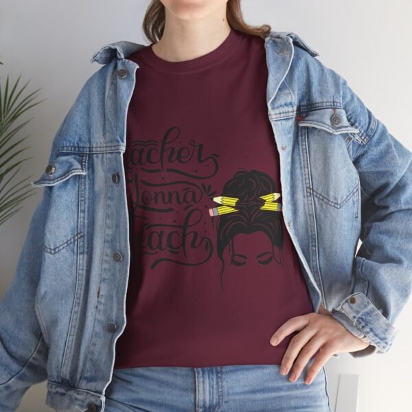 teacher gonna teach  Heavy Cotton Tee, teaching, teachers, back to school, teach - Image 456