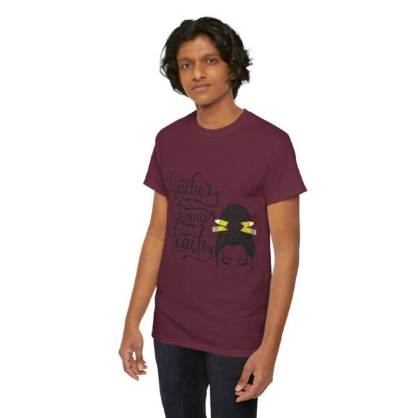 teacher gonna teach  Heavy Cotton Tee, teaching, teachers, back to school, teach - Image 452