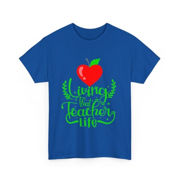 Teacher life Heavy Cotton Tee, teachers, teach, teaching, back to school - Image 247