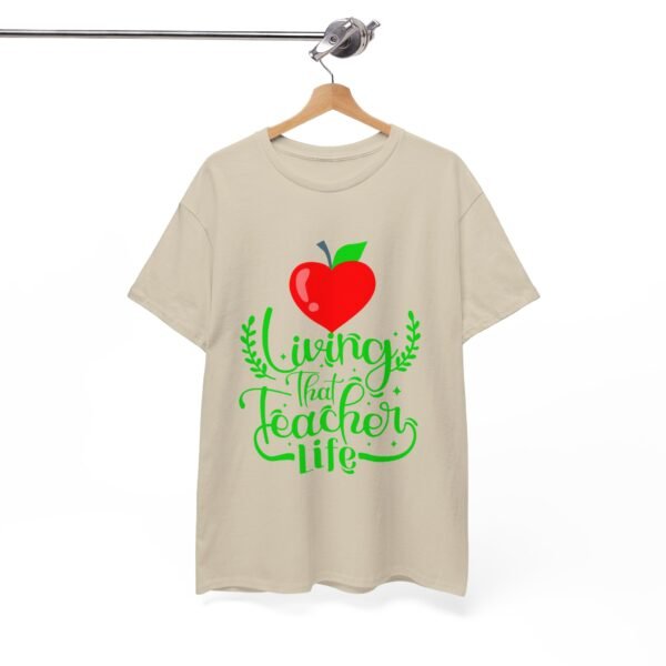 Teacher life Heavy Cotton Tee, teachers, teach, teaching, back to school - Image 62