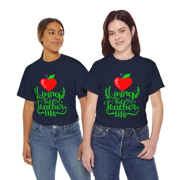 Teacher life Heavy Cotton Tee, teachers, teach, teaching, back to school - Image 295