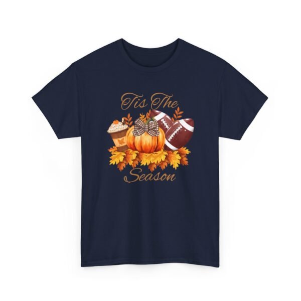 Tis the Season Cotton Tee, football, fall,  pumpkins - Image 95