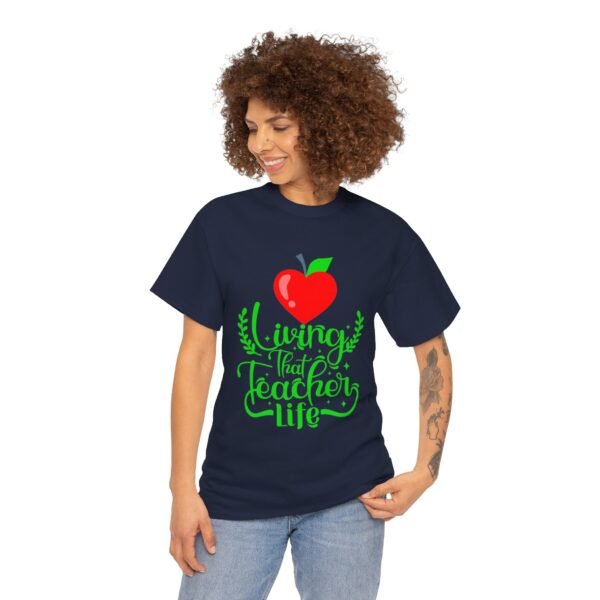 Teacher life Heavy Cotton Tee, teachers, teach, teaching, back to school - Image 282