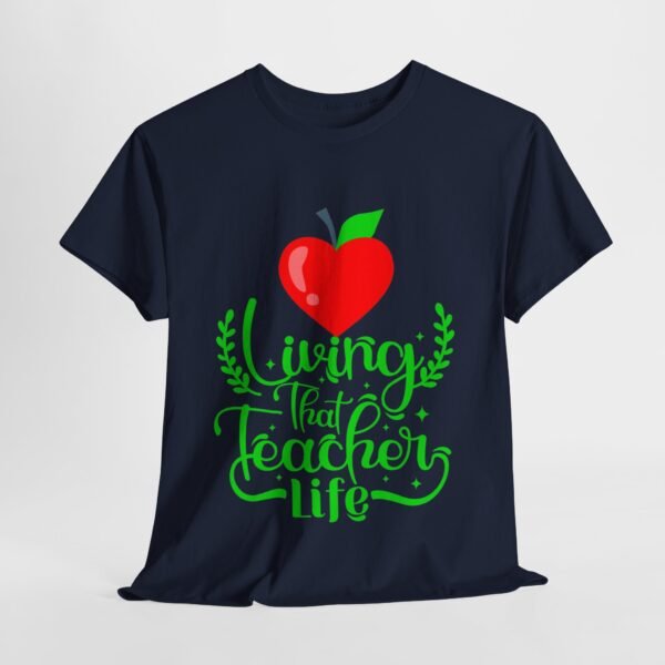 Teacher life Heavy Cotton Tee, teachers, teach, teaching, back to school - Image 277