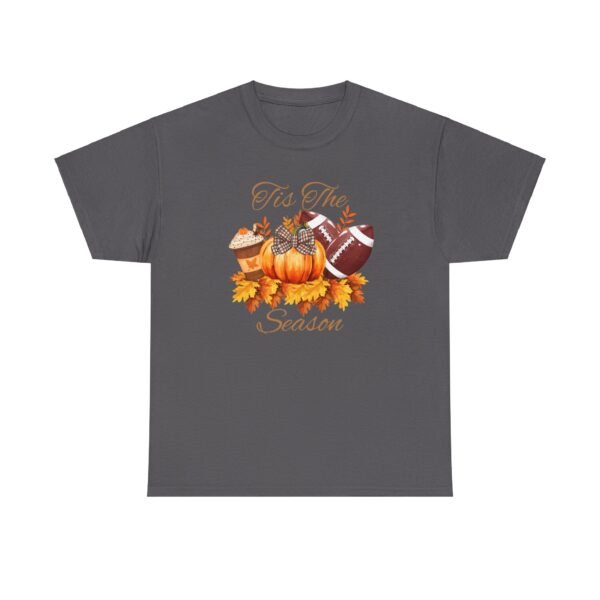Tis the Season Cotton Tee, football, fall,  pumpkins - Image 66