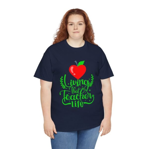 Teacher life Heavy Cotton Tee, teachers, teach, teaching, back to school - Image 285