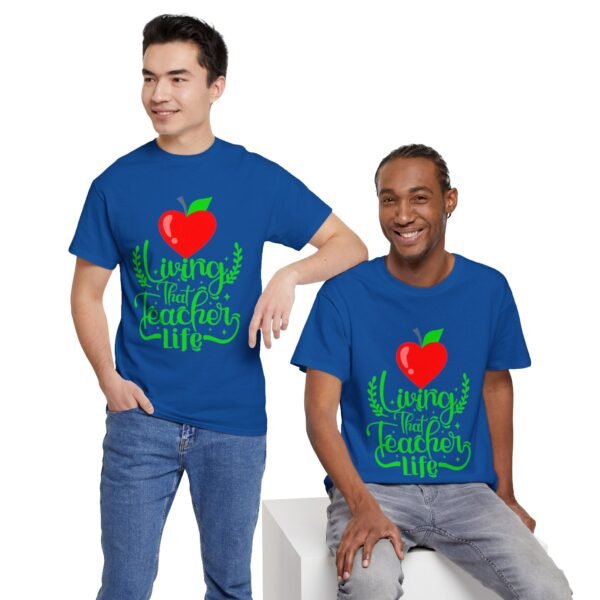 Teacher life Heavy Cotton Tee, teachers, teach, teaching, back to school - Image 269
