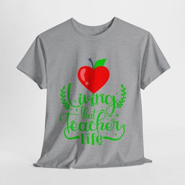 Teacher life Heavy Cotton Tee, teachers, teach, teaching, back to school - Image 115