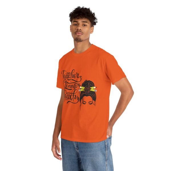 teacher gonna teach  Heavy Cotton Tee, teaching, teachers, back to school, teach - Image 204